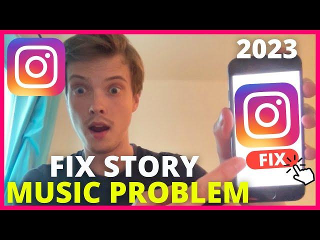 How To Fix Instagram Story Music Problem (UPDATE 2025)