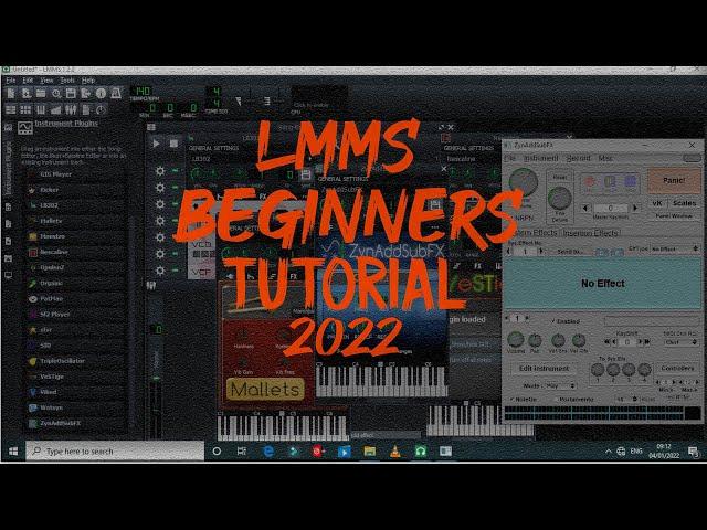 Getting Started with LMMS - 2022 Beginners Lmms 2022 Tutorial [ Masterclass ]