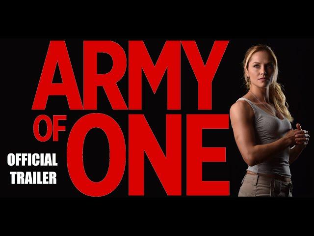 Ellen Hollman is an ARMY OF ONE - Official Trailer - Action movie 2020