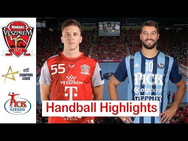 Telekom Veszprém HC Vs PICK Szeged Handball Highlights EHF Champions League 2024