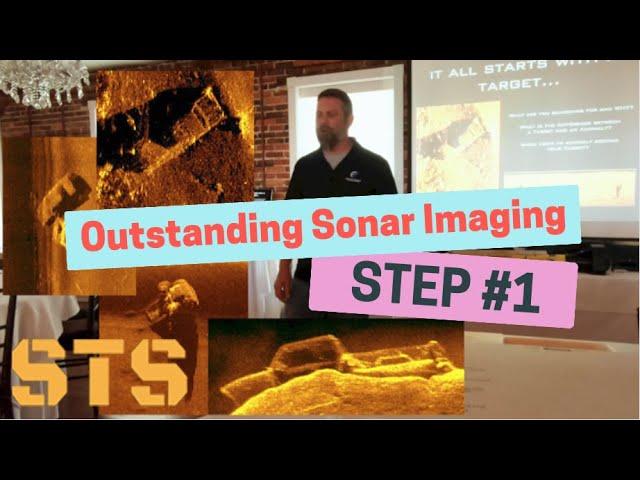 First Step to getting Outstanding Sonar Images! TARGET