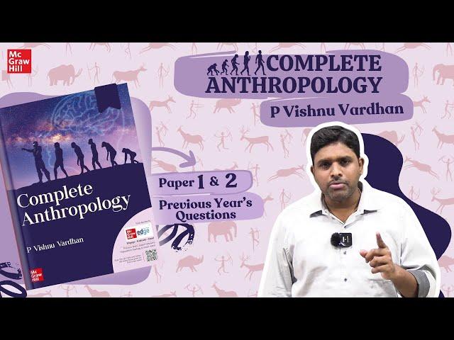 Complete Anthropology by P. Vishnu Vardhan: The Ultimate UPSC Guide!