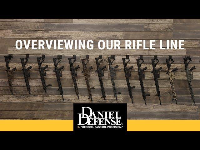 Overviewing the Daniel Defense Rifle Line