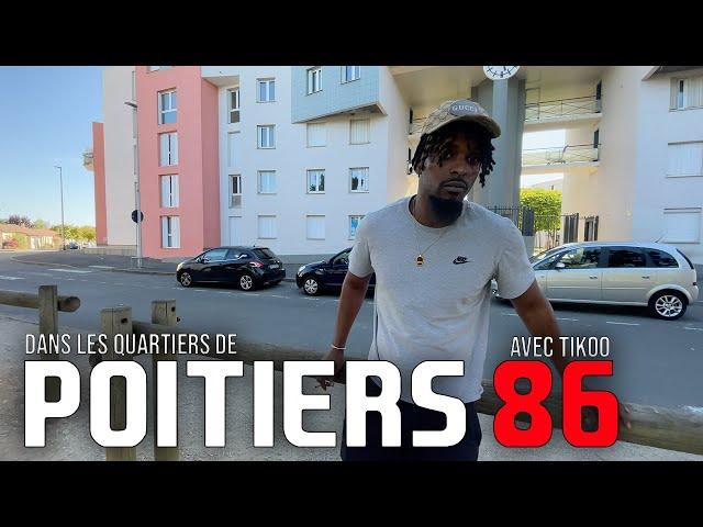 GabMorrison - Dans les quartiers de Poitiers avec Tikoo (Saint-Eloi/Beaulieu)