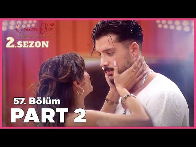 Kısmetse Olur: Aşkın Gücü 2. Sezon | 57. Bölüm FULL | PART - 2