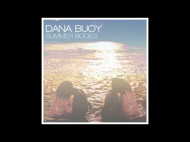 Dana Buoy - So Lucky