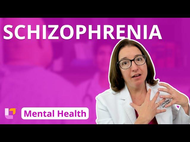 Schizophrenia: Disorders - Psychiatric Mental Health Nursing |@LevelUpRN