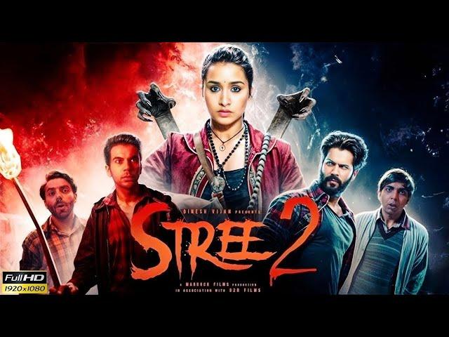 Stree 2 Full Movie 2024 | Shraddha Kapoor | Pankaj Tripathi | Rajkumar, Akshay Kumar | Review | Fact