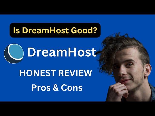 Dreamhost Review | Is Dreamhost Good in 2025?