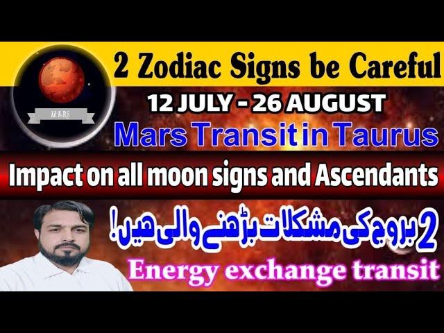 Mars Transit in Taurus | 12th July - 26th August | Taurus & Gemini Becareful | Mars transit remedies