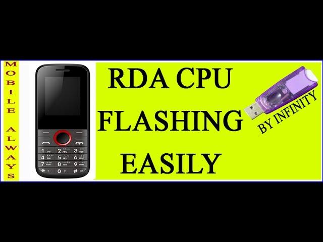 FLASH CHAINA FEATURES PHONE RDA CPU EASILY