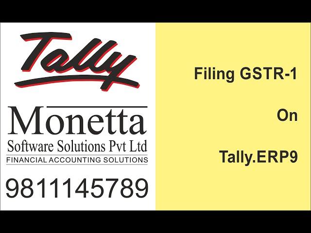 Filing GSTR 1 Using Tally ERP 9