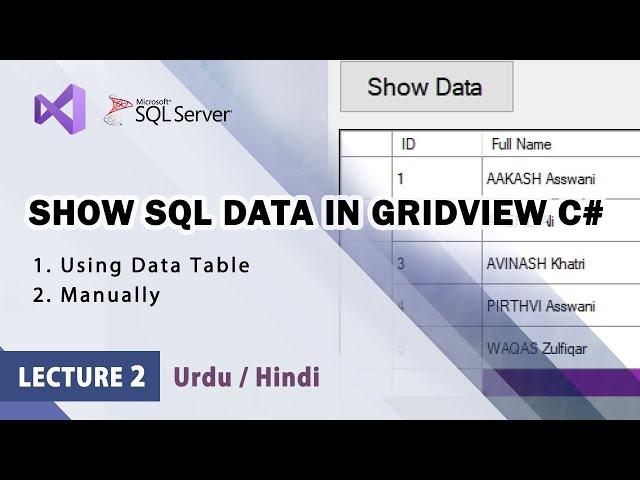 C# How to Show / Display Data in DataGridView from Sql Server Database | Retrieve Load in WinForms