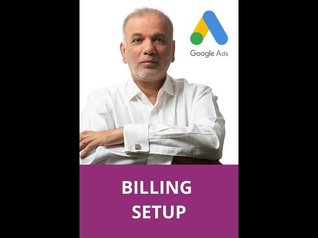 How to Set Up Billing in Google Ads