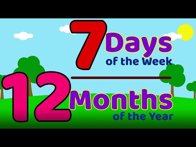 Months Of The Year ||  Days Of The Week || 12 Months & 7 Days Name || Months & Days Name For Kids