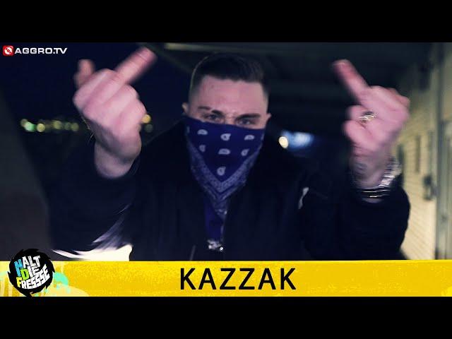 KAZZAK - HALT DIE FRESSE 423 (OFFICIAL HD VERSION AGGROTV)