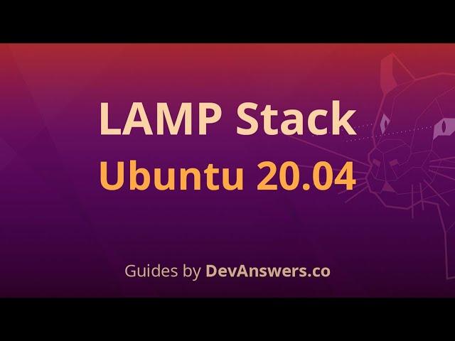 How To Install Apache, MySQL, PHP (LAMP) Stack on Ubuntu 20.04