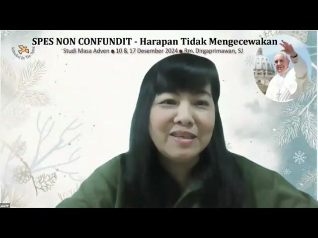 Studi Masa Adven - SPES NON CONFUNDIT 1 - Rm. Dirgaprimawan, SJ - Selasa 10 Desember 2024.