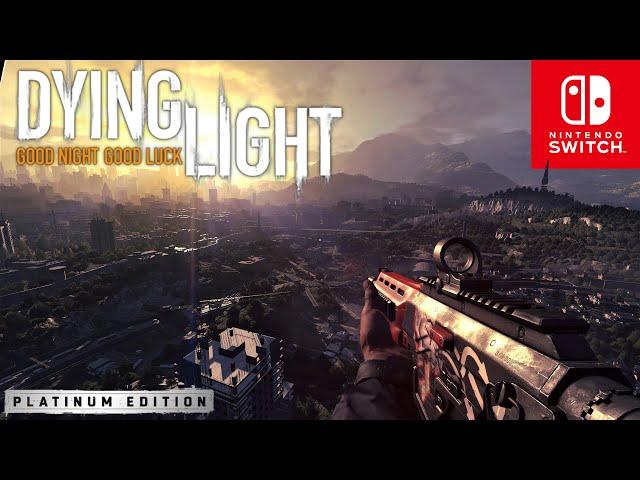 Dying Light PE Nintendo Switch Gameplay