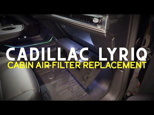 HOW TO: Cadillac LYRIQ Cabin Air Filter Replacement Guide