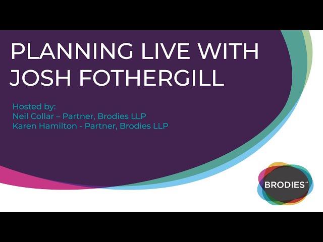 Planning Live with Josh Fothergill