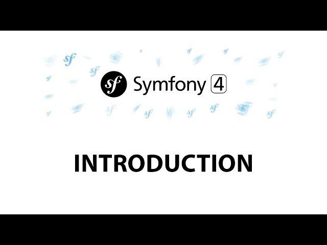 1 - Symfony 4 Beginners: Introduction