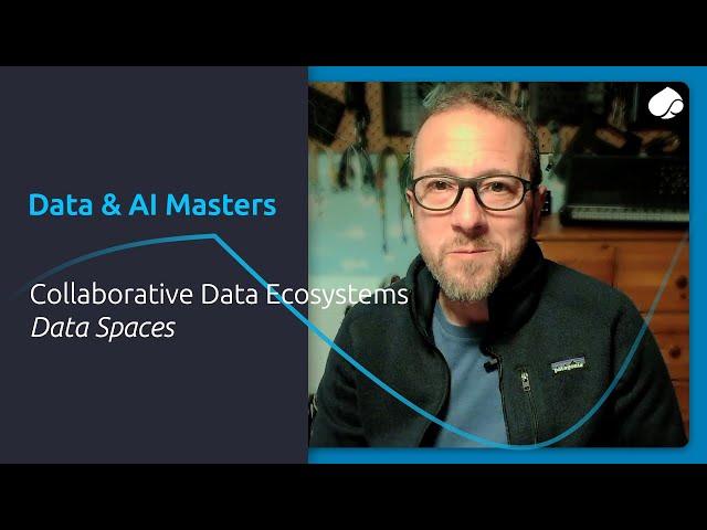 Collaborative Data Ecosystems: data spaces