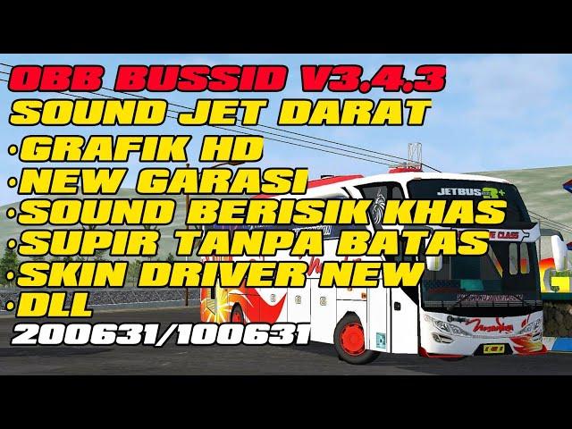 OBB SOUND JET DARAT BUSSID V3.4.3 TERBARU ||GRAFIK HD SUPORT MOD DLL