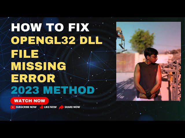 opengl32.dll How to Fix opengl32.dll Files Missing Error In Windows 10/8/7 (100% Works) 2023