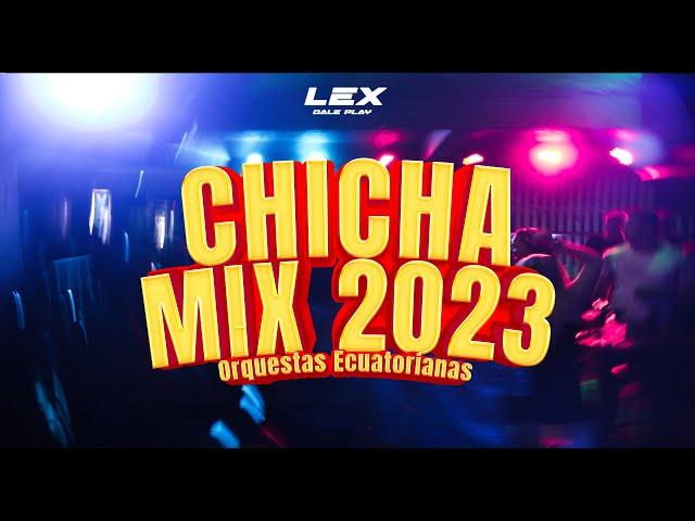 CHICHA MIX 2023 - (Maldito Cariño, Juyayay, Que Casualidad, Bailalo, Amargo Licor, El Travoltoso)