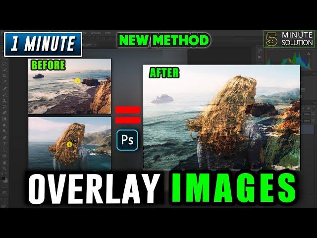 How to overlay images in photoshop 2024