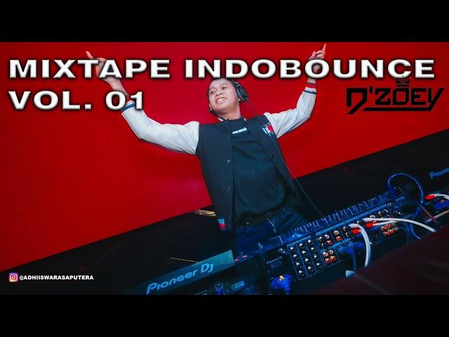 MIXTAPE VOL  01 || INDOBOUNCE TERBARU 2025 || DJ DZOEY ||