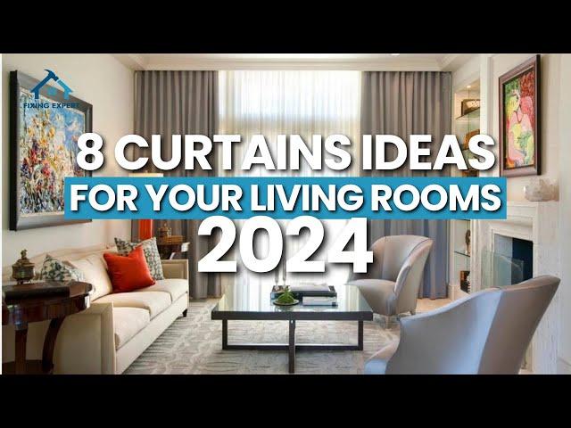 8 Curtains Ideas For Your Living Rooms 2024 | Latest Curtain Trends for Living Rooms