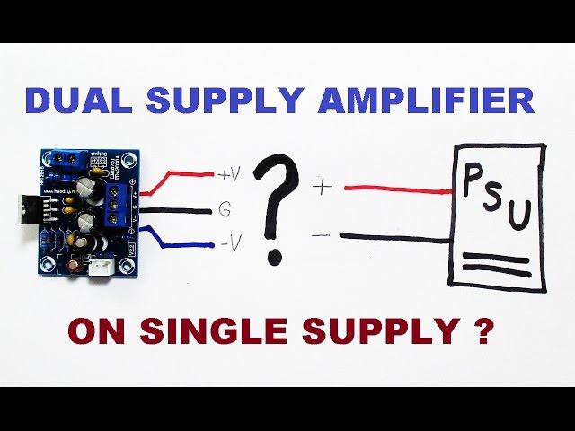 Dual supply audio amplifier kit powered from single power supply