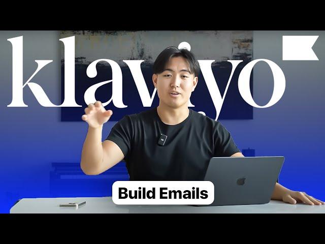 How to Build Emails in Klaviyo | Free Email Marketing Course