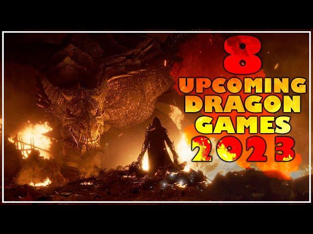 TOP 8 BEST Upcoming Dragon Games In 2023!