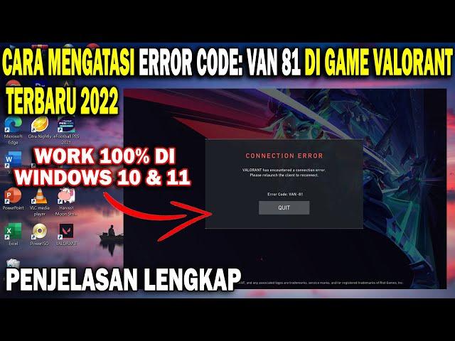 Cara Mengatasi Error Code Van 81 Valorant Terbaru 2022 | Mengatasi Valorant Error Code Van 81