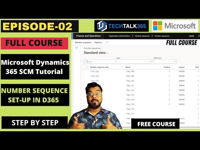 EPISODE 2 | Microsoft Dynamics 365 F&O Beginners Full Course | Number Sequence Setup