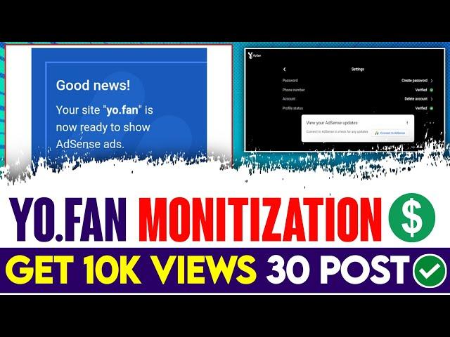 How To Approve Google Adsense With Yo.fan And Earn Money ll yo.fan monetization