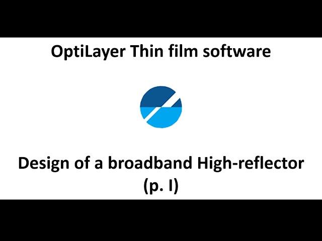 How to design High reflector for the spectral range from 400 to 900 nm (part I)