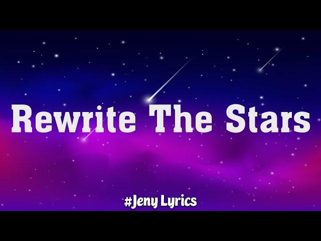 James Arthur ft. Anne-Marie - Rewrite The Stars (Mix Lyric Video) | Ed Sheeran, Sam Smith,..