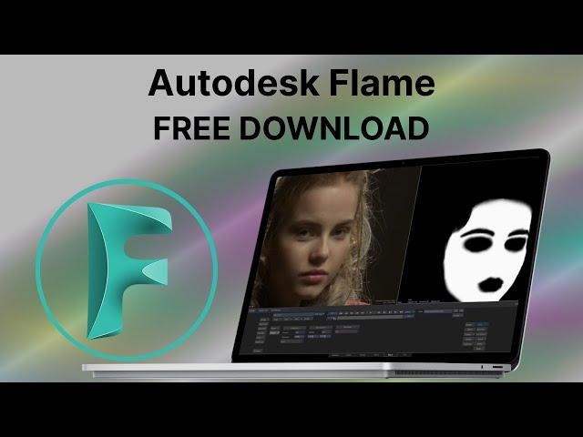 Get Free Autodesk Flame 2023 | Autodesk Flame 2023 | How To Install Autodesk Flame 2023 | Tutorial