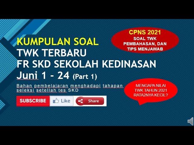 KUMPULAN SOAL TWK TERBARU   FR SKD 2021 UNTUK CPNS