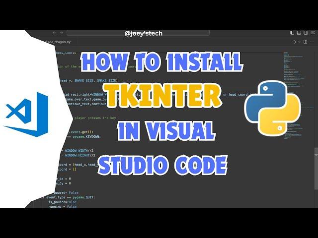 How to install Tkinter in Visual Studio Code | Run Tkinter in VSCode #tkinter #python