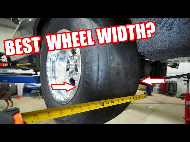 What Size Wheel for 235 275 & 315 Drag Radials for the Best Performance! Tech Tip Tuesday