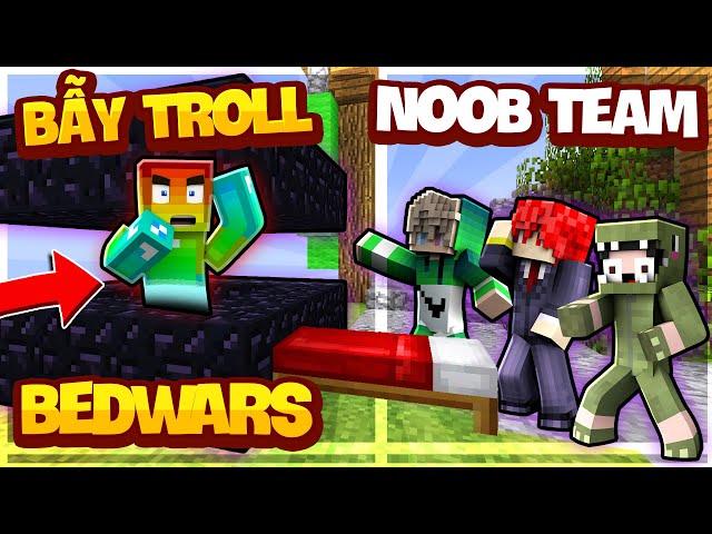 KHANGG THỬ THÁCH LÀM BẪY TROLL NOOB T GAMING TRONG BEDWARS *KHANGG LÀM TRAP TROLL NOOB TEAM