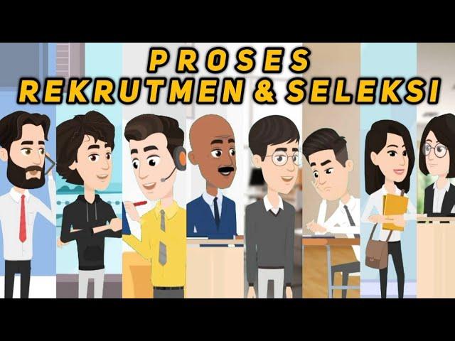 PROSES REKRUTMEN DAN SELEKSI || Kel. E HRM (6G)