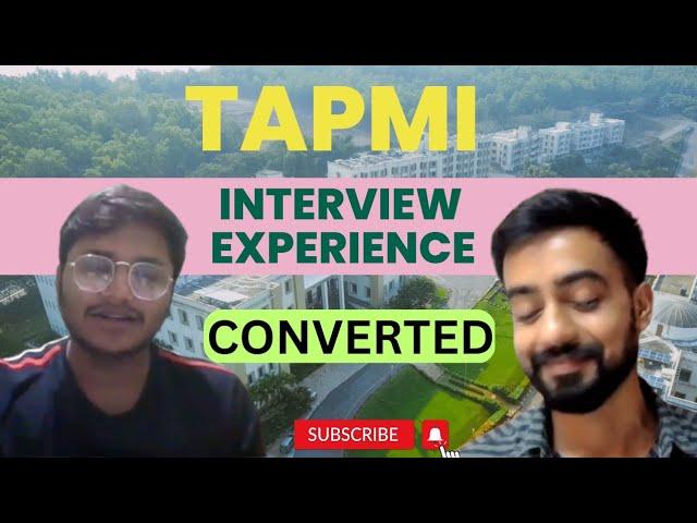 TAPMI INTERVIEW EXPERIENCE | Slot - 7th March | Questions Asked.