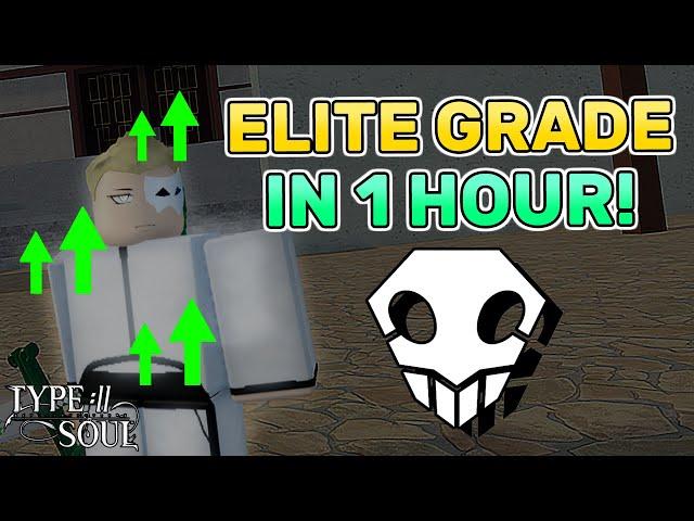 (Arrancar) How To Get Elite Grade In 1 Hour! | Type Soul Guide