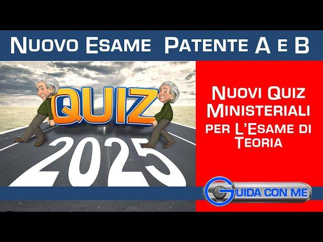 Quiz patente B 2025 Nuovo Esame teoria Patente guida A e B Novità esame patenti A e B